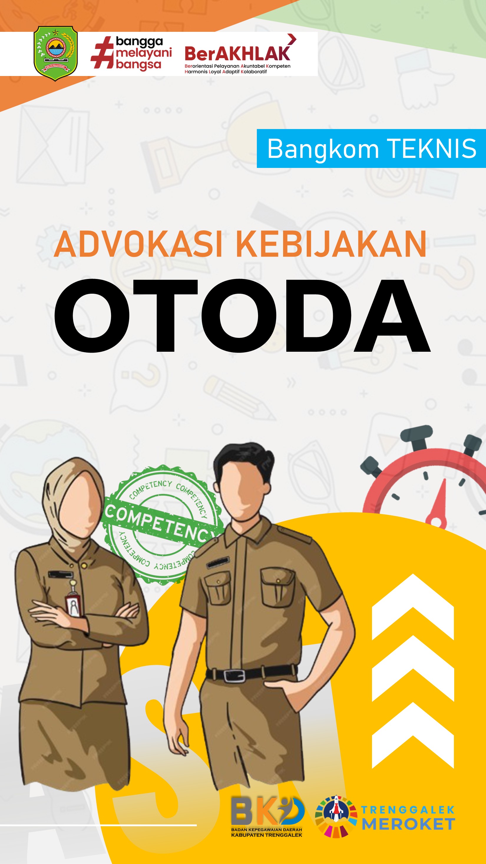 BANGKOM TEKNIS - Advokasi Kebijakan Otonomi Daerah