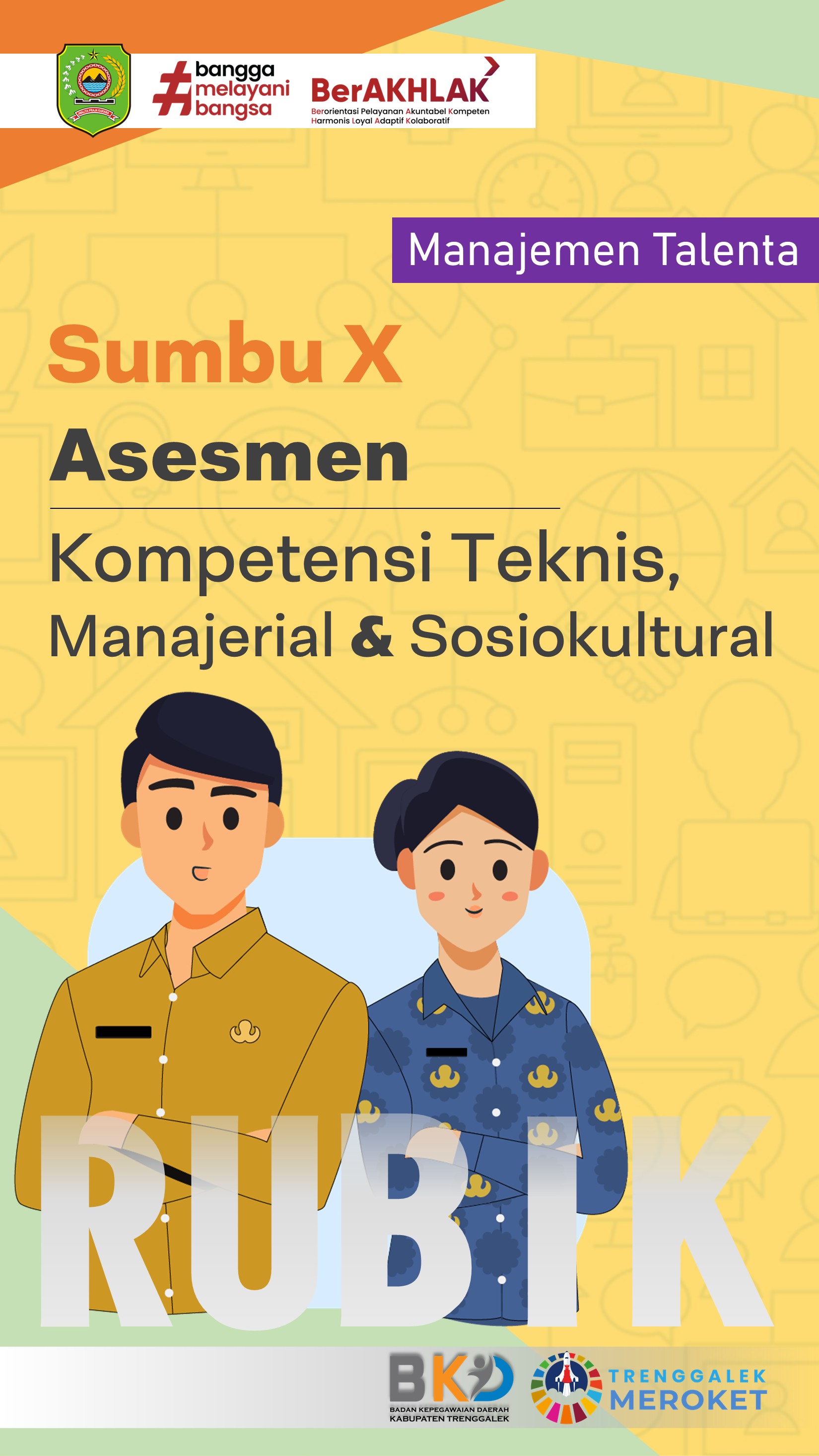 RUBIK - Asesmen Kompetensi Teknis  Manajerial dan Sosiokultural