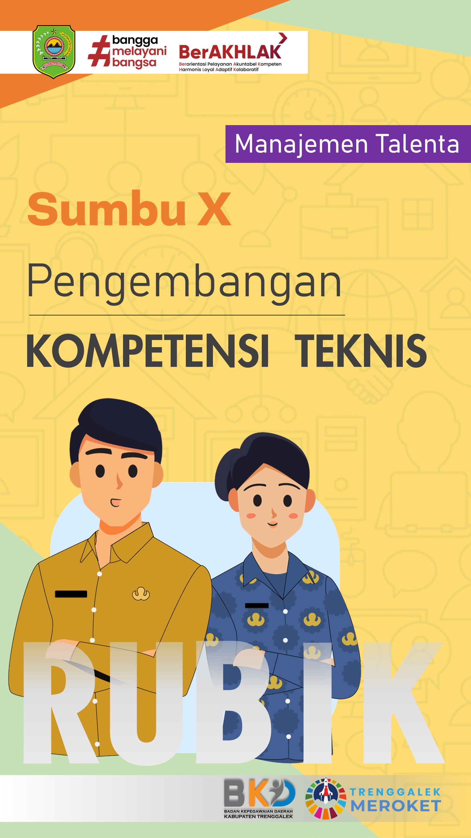 RUBIK - Pengembangan Kompetensi Teknis